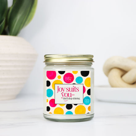 Joy Suits You Candle – Inspirational Soy Candle for Women | Just Because Friendship Gift for Encouragement & Joy